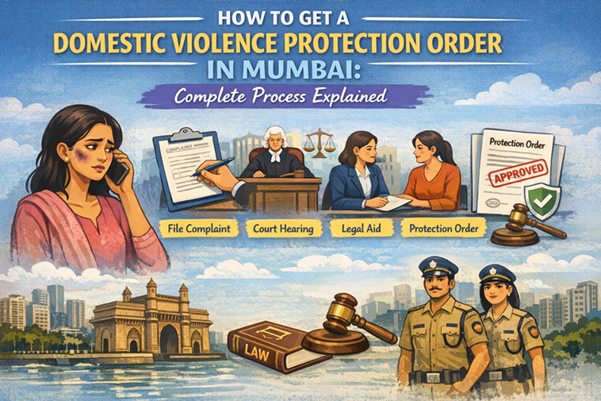 How to Get a Domestic Violence Protection Order in Mumbai